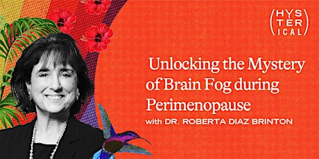Unlocking the Mystery of Brain Fog during Perimenopause