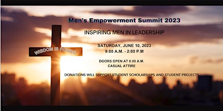 Men's Empowerment Summit 2023!