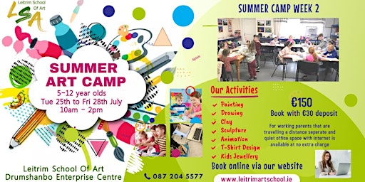 Summer Camp, 5-12 yrs, Week 2, Tue 25th-Fri  28th July, 10am-2pm