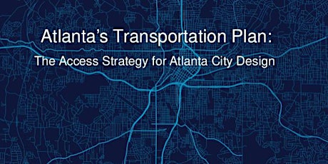 YPT Atlanta & Emerging Planners Group Presents: Atlanta Transportation Plan with Janide Sidifall primary image