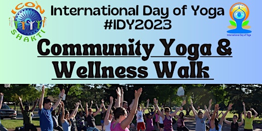 Free Community Yoga and Wellness Walk to Celebrate 9th International Day of primary image