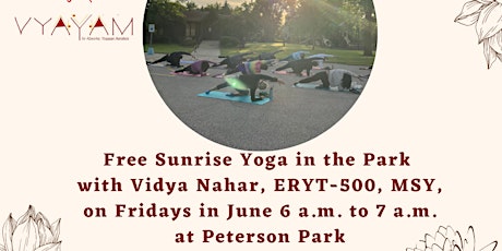 Free Sunrise Yoga in the Park on Fridays in June primary image