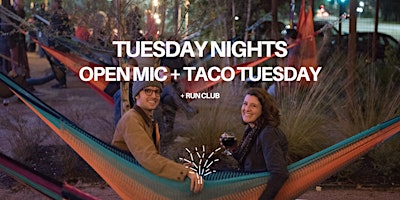 Primaire afbeelding van Tuesdays at Axelrad - Open Mic + Taco Tuesday + Run Club