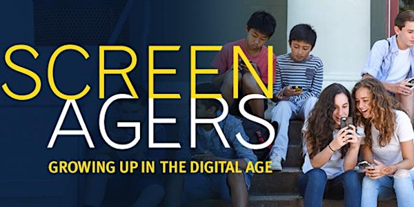 Screenagers: Growing Up In The Digital Age