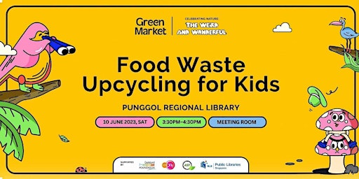 Imagen principal de Food Waste Upcycling for Kids | Green Market