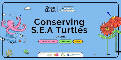 Conserving S.E.A Turtles | Green Market