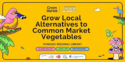 Hauptbild für Grow Local Alternatives to Common Market Vegetables | Green Market