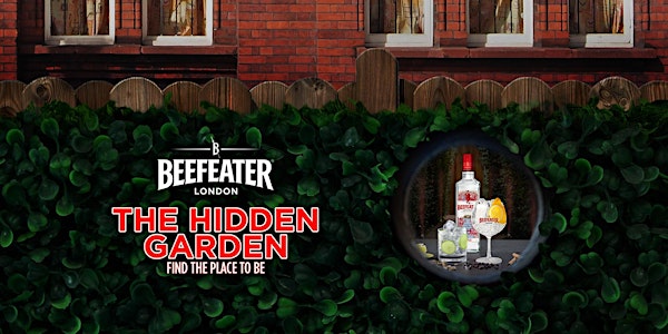 The Hidden Garden by Beefeater 
