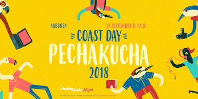 PECHA KUCHA NIGHT #6 / COAST DAY PECHA KUCHA NIGHT #6 / COAST DAY