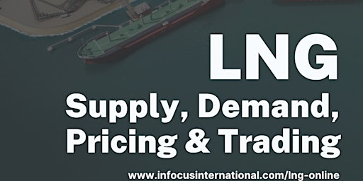 LNG: Supply, Demand, Pricing & Trading (September 2023) primary image