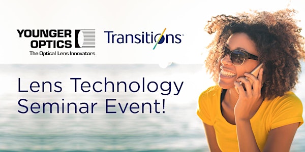 Younger/Transitions Lens Technology Event - FT. LAUDERDALE/HOLLYWOOD, FL AREA