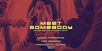 Meet Somebody