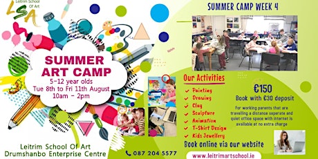 Summer Camp, 5-12 yrs, Week 4, Tue 8th-Fri 11th Aug, 10am-2pm