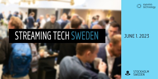 Streaming Tech Sweden 2023 primary image