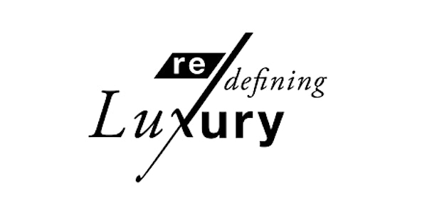 Redefining Luxury