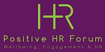September 2024  Positive HR Forum: primary image