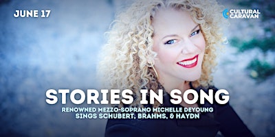 Stories in Song with Michelle DeYoung, mezzo-soprano primary image