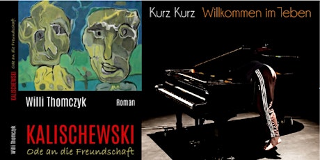 LESUNG: Willi Thomczyk liest KALISCHEWSKI - ODE AN DIE FREUNDSCHAFT