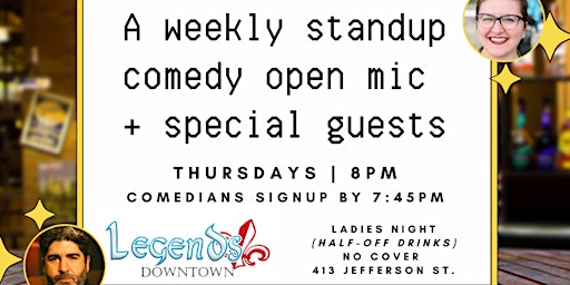 Yeah, Comedy! A Weekly Stand-up Comedy Open Mic Every Thursday @ Legend's primary image