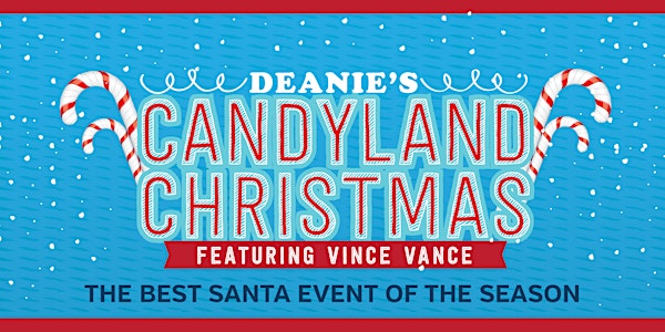Breakfast with Santa & Candyland Christmas Show