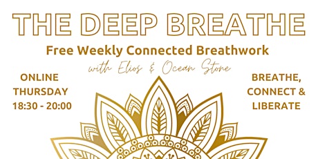 The Deep Breathe Online - Free Weekly Connected Breathwork Journey