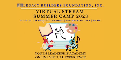 Legacy Builders Foundation Virtual STREAM Summer Camp 2023 primary image