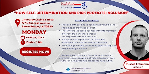 “How Self-determination and Risk Promote Inclusion”