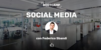 Marketing Digitale ▶ Bootcamp sui Social Media Marketing Digitale ▶ Bootcamp sui Social Media