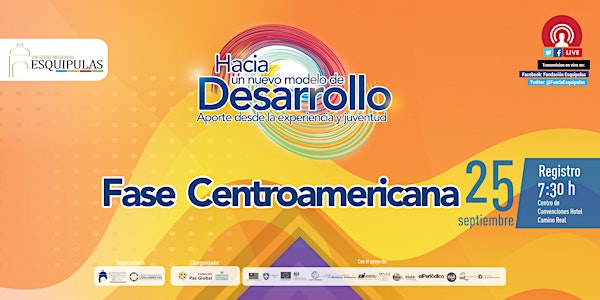 VIII Foro Regional Esquipulas “Hacia un nuevo modelo de desarrollo sostenib...