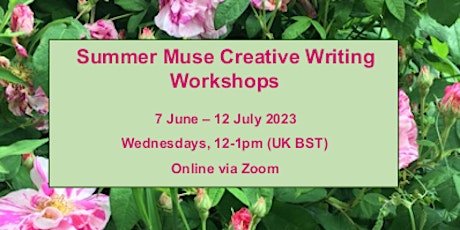 Imagem principal do evento Summer Muse Creative Writing Workshops