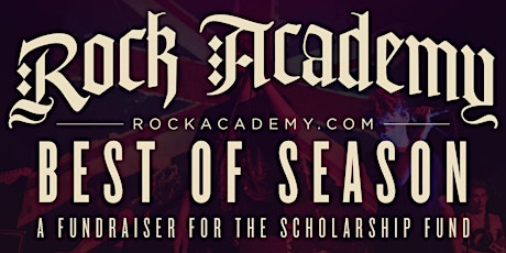 Rock Academy Best Of Season