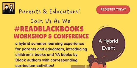 #ReadBlackBooks: A Hybrid Workshop Experience for Parents and Educators