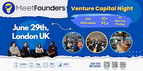 MeetFounders Venture Capital Night (June 2023 - London) In-Person Event