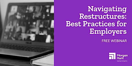 Navigating Restructures: Best Practices for Employers primary image