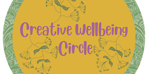 Creative Wellbeing  Circle for  Female Entrepreneurs  Netwalking & events. primary image