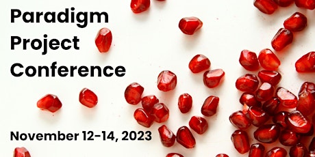 Paradigm Project Conference 2023