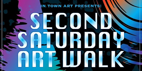 Second Saturday Art Walk Vendor Registration