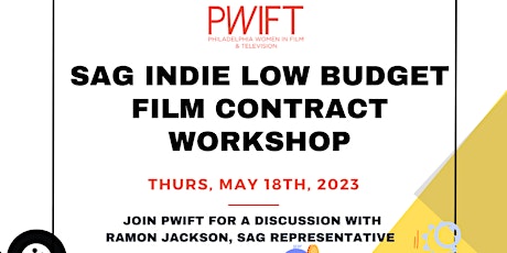 PWIFT SAG INDIE LOW BUDGET FILM CONTRACT WORKSHOP primary image
