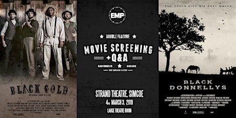 Black Gold / Black Donnellys - Movie Double Feature with Q&A - SIMCOE (Early Show)