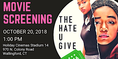 Imagen principal de Movie Screening: The Hate You Give