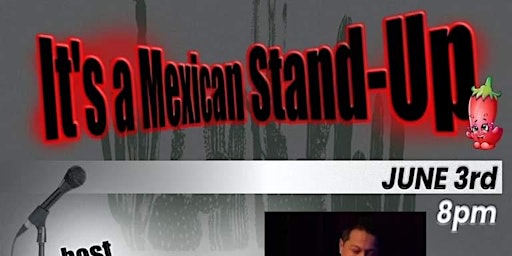 It's A Mexican Stand-Up primary image