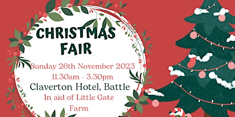 Christmas Fair in aid of Little Gate Farm primary image