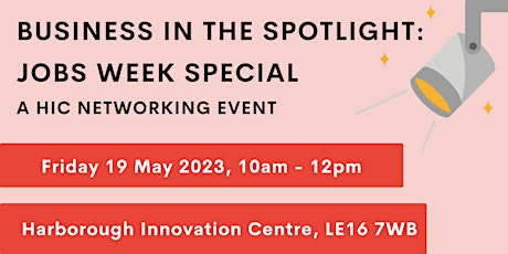 Image principale de Business in the Spotlight: A HIC Networking Event