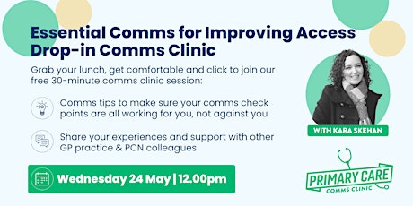 Drop-in Comms Clinic: Essential Comms for Improving Access primary image