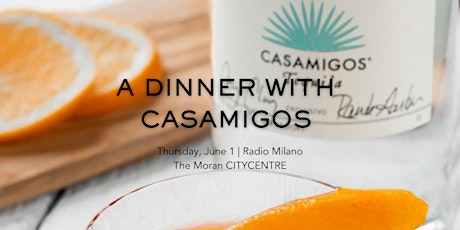 Casamigos Tequila Dinner in Radio Milano