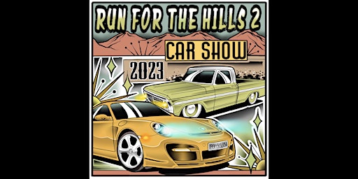Run for the Hills Automotive Festival primary image