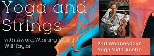 Samlingsbild för Yoga and Live String Music at Yoga Vida Austin
