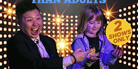 Family Magic Show - Why Kids are Smarter than Adults primary image