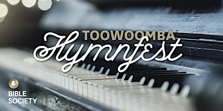 Toowoomba Hymnfest primary image