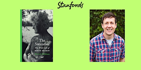 The Swimmer: Patrick Barkham on the Wild Life of Roger Deakin primary image